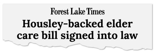 Forest Lake Times: Housley-backed elder care bill signed into law